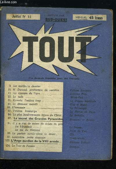 Tout n 15 - M. Durand, producteur de varits par Culture humaine, Les amours du Tigre par Editions Plon, Le judo par Week End, Kamala, l'enfant loup par La Presse mdicale, Le diamant maudit par Noir et Blanc, L'insomnie par Le Provenal, Yvonne