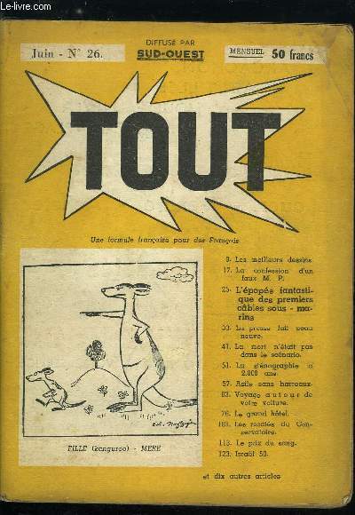 Tout n 26 - La confession d'un faux M.P. par Editions Wapler, L'pope fantastique des premiers cables sous-marins par Miroir de l'Histoire, La presse fait peau neuve par Caliban, Vous ntes pas obligs de le croire, La mort n'tait pas dans le scnario