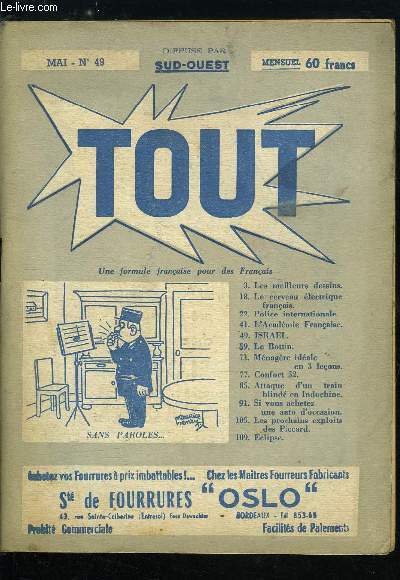 Tout n 49 - Le cerveau lectrique franais par Sud Ouest, Police internationale par Carrefour, La rsurrection d'Angkor par Climats, Dans Benghasi ocuppe, Rgime idal, Devore vivant par les fourmis, L'Acadmie franaise par Noir et Blanc, Isral