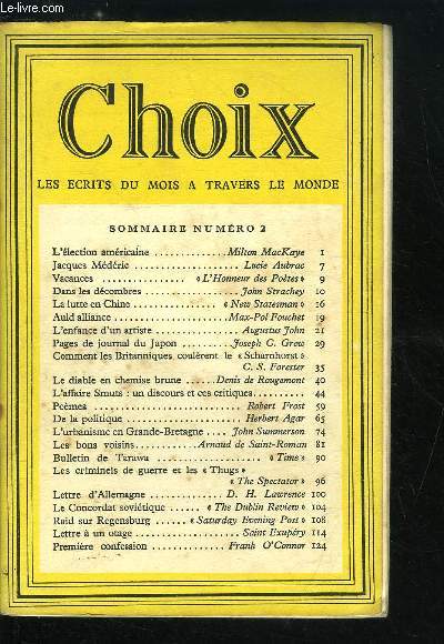 Choix n 2 - L'lection amricaine par Milton MacKaye, Jacques Mdric par Lucie Aubrac, Vacances par L'honneur des Potes, Dans les dcombres par John Strachey, La lutte en Chine par New Statesman, Auld alliance par Max Pol Fouchet, L'enfance