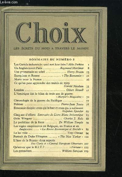 Choix n 5 - Les Cartels industriels : quel sort leur faire ? par Milo Perkins, Un Anglais revoit Paris par Raymond Mortimer, Une promenade au soleil par Harry Brown, Europens et Russes par The Economist, Morts pour la France, Ce qu'on peut apprendre