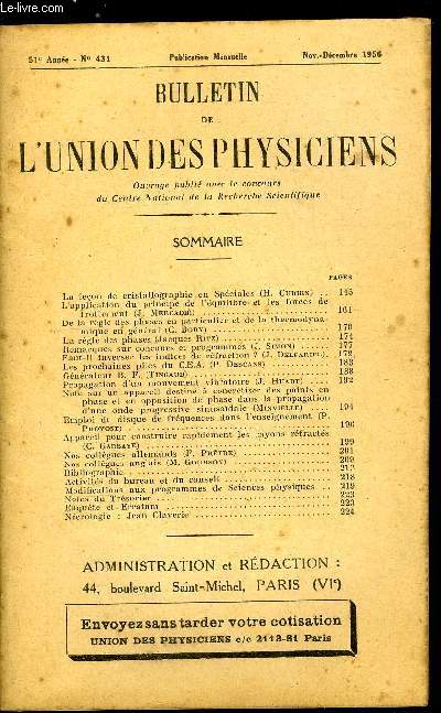 Bulletin de l'union des physiciens n 431 - La leon de cristallographie en Spciales par H. Curien, L'application du principe de l'quilibre et les forces de frottement par J. Mercadi, De la rgle des phases en particulier et de la thermodynamique