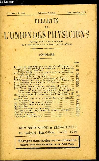 Bulletin de l'union des physiciens n 431 - La leon de cristallographie en Spciales par H. Curien, L'application du principe de l'quilibre et les forces de frottement par J. Mercadi, De la rgle des phases en particulier et de la thermodynamique