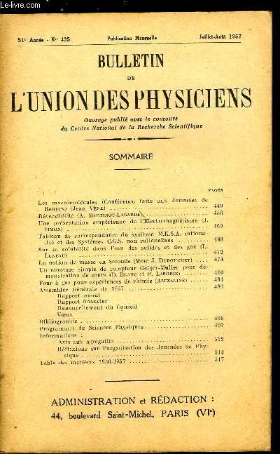 Bulletin de l'union des physiciens n 435 - Les macromolcules (confrence faite faux journes de Rennes) par Jean Vne, Rversibilit par A. Martinot-Lagarde, Une prsentation amprienne de l'Electromagntisme par J. Simon, Tableau de correspondance