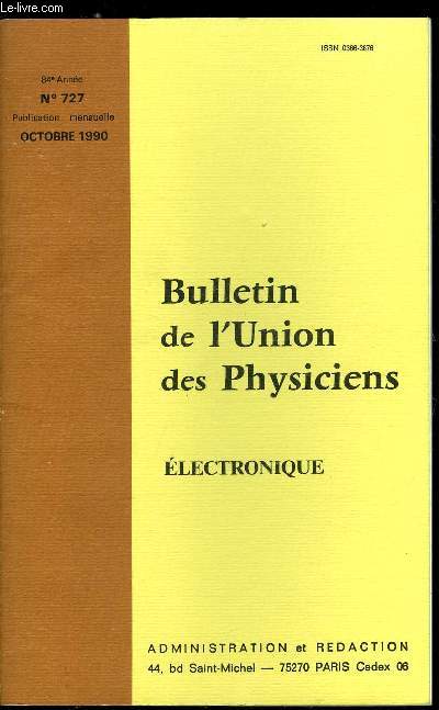 Bulletin de l'union des physiciens n 727 - Suppression de la physique et de la chimie en 6e et 5e, Compte rendu des Journes Nationales de l'U.d.P - Nantes 1989, En lisant le BUP par M. Aurs, Circuit RLC - rsonance wobulation par R. Keravec, Rsistance