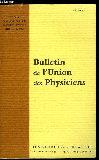 Supplment au Bulletin de l'union des physiciens n 637 - Baccalaurat : Srie F2 : Epreuve : Electornique, Srie F3 : preuvre : electrotechnique, Srie F5 : preuve : physique, mcanique, optique, lectricit, Srie F6 : preuve : chimie, technologie