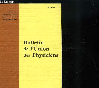 Supplment au Bulletin de l'union des physiciens n 698 - Baccalaurats, Srie F1 : Mcanique, Srie F2 : Sciences physiques, sciences physiques pratique, Srie F3 : sciences physiques, mesures, essais, Srie F5 : physique, lectricit, pratique