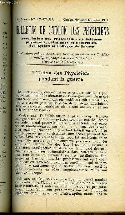 Bulletin de l'union des physiciens n 325-326-327 - L'union des physiciens pendant la guerre, Mthodes de sparation des isotopes par Roger Perrot, Gnralisation de la formule de Clapeyron par J. Benoit-Cattin, Phnomne de l'aberration optique