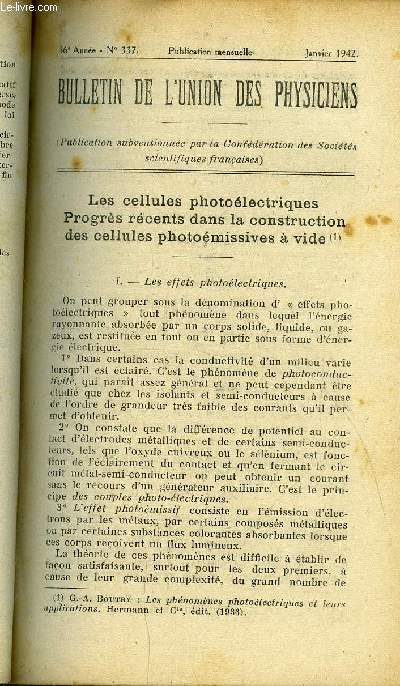 Bulletin de l'union des physiciens n 337 - Les cellules photolectriques, progrs rcents dans la construction des cellules photomissives a vide par J. Gillod, Oscillations verticales d'un corps suspendu a un ressort a boudin par Marcel Meinhard