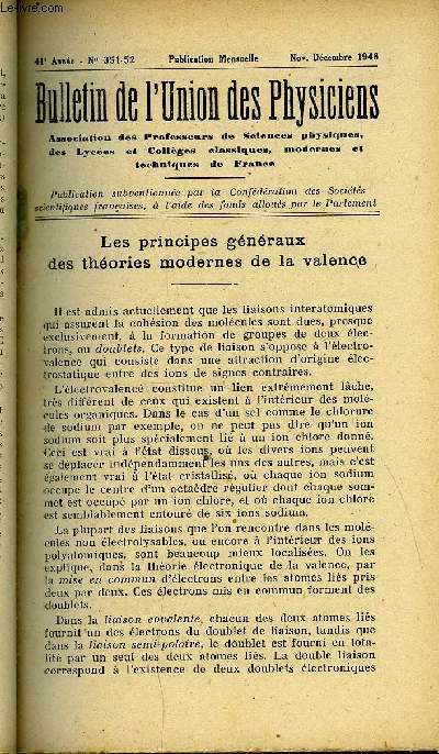 Bulletin de l'union des physiciens n 351-352 - Les principes gnraux des thories modernes de la valence par Nol Lozac'h, Remarques sur les courbes de Lissajous par Franois Rostand, Quelques remarques sur l'Enseignement lmentaire de la Mcanique