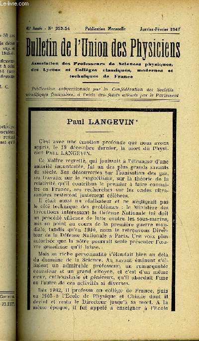 Bulletin de l'union des physiciens n 353-354 - Paul Langevin par M.C., La dfinition des acides et des bases par Guy Emschwiller, Diffrentielle d'un segment de droite et optique gomtrique par L. Savinas, Une exprience d'optique par G. Littaye