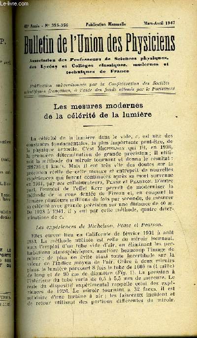 Bulletin de l'union des physiciens n 355-356 - Les mesures modernes de la clbrit de la lumire par G. Guinier, Lois du dplacement de l'quilibre par Ricci, Appareil pour tudier la rsistance de l'air par M. Autrand, Enregistrement du spectre