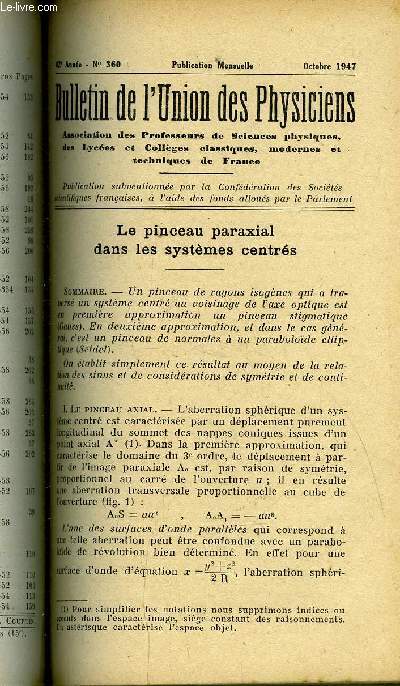 Bulletin de l'union des physiciens n 360 - Le pinceau paraxial dans les systmes centrs par J. Simon, Expos sommaire de l'volution des ides sur la Mcanique et l'Energtique classiques par R. Girard, Mesure de l'quivalent mcanique de la calorie