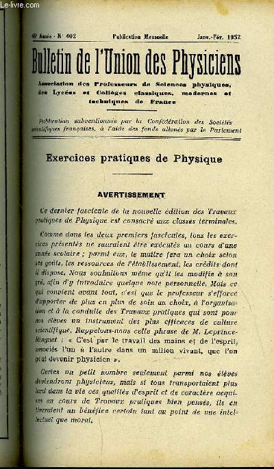 Bulletin de l'union des physiciens n 402 - Exercices pratiques de physique - I. Prcision des mesures, II. Etude de la chute libre, III. Mouvement parabolique d'un projectile, IV. Etude dynamique du plan inclin, V. Force centrifuge, VI. Rsistance