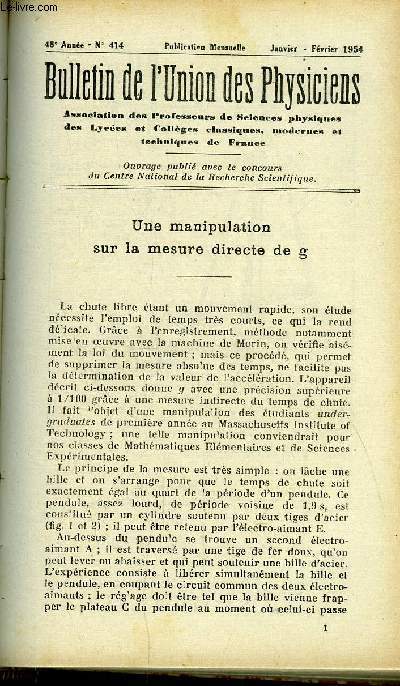 Bulletin de l'union des physiciens n 414 - Une manipulation sur la mesure directe de g par Georges Guinier, Thermodynamique et mcanique par J. Simon, Analogies et diffrences entre l'optique de verre et l'optique lectronique par M. Bernard, A propos