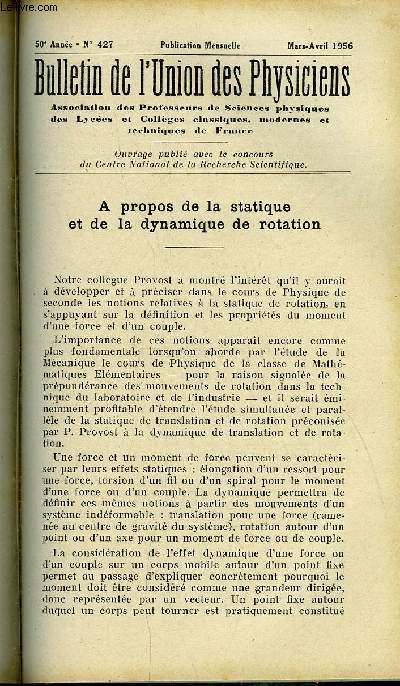 Bulletin de l'union des physiciens n 427 - A propos de la statique et de la dynamique de rotation par J. Luneau, La notion de masse en seconde par F. Roche, Statique et cintique chimiques par G. Guinier, Une ralisation lgante de l'exprience