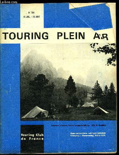 Touring plein air n 194 - Vacances en camping et Stations vertes de vacances, Sorties et croisires sur les bateaux T.C.F., La table de plonges successives, Itinraire antique en Vercors, De Toussus a Ouarzazate en avion de tourisme, Le matriel