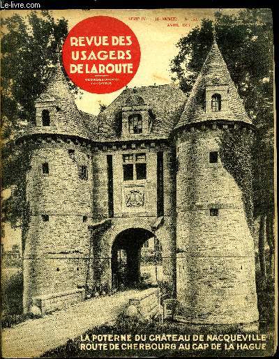 Revue des usagers de la route n 159 - Les gares routires par G. Durand, Donnez nous du pratique par Henri Petit, Chronique du contentieux - Automobiles, Stationnement, Conditions, Motif lgitime, Blessures involontaires, Automobile, Candidat subissant