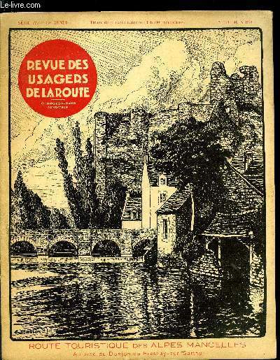 Revue des usagers de la route n 161 - Les routes d'Italie par G. Durand, Quelques renseignements a propos de l'allumage par Henri Petit, La gographie gastronomique - le bordelais par Maurice Gugan, Service des examens pour la conduite des automobiles