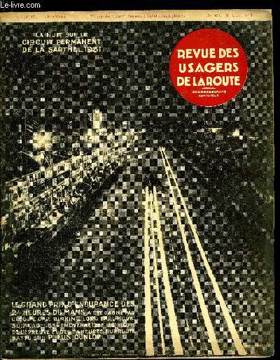 Revue des usagers de la route n 162 - Nous ne marchons pas par G. Durand, Comment on rode une voiture par Henri Petit, Prescription criminelle, Action civile, Collision de voitures, Prescription annale non applicable, La gographie gastronomique