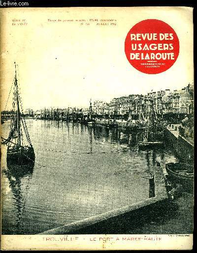 Revue des usagers de la route n 174 - Un prix de 5.000 francs pour encourager la Littrature Touristique par G. Durand, Les supercarburants et la dtonation par Henri Petit, Mcanicien mis a la disposition d'un tiers par un garagiste, Salaire convenu