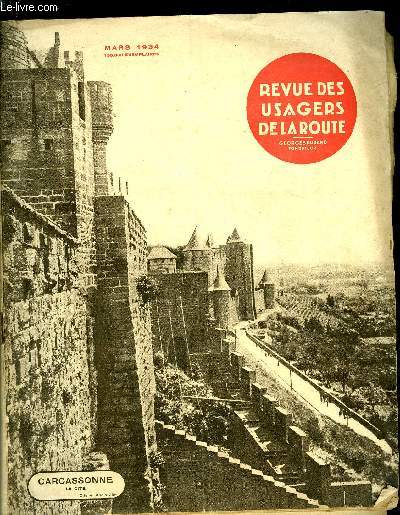 Revue des usagers de la route n 194 - Les gares routires par G. Durand, Entretenons notre voiture par Henri Petit, Automobile et bicyclette, Dommage au seul bicycliste, Application de la prsomption de responsabilit au conducteur de l'auto