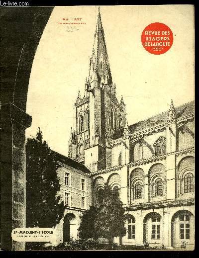 Revue des usagers de la route n 232 - Le chemin de fer obligatoire par Georges Durand, Chronique du contentieux - automobiles, dpassement, voiture arrte, ouverture de la portire de gauche, responsabilit partage par E. Latouche, Le 14e grand prix