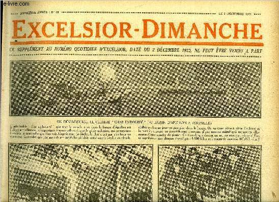 Excelsior-Dimanche n 40 - On dsembourbe le clbre Char Embourb du bassin d'Apollon a Versailles, Notre-Dame de Thermidor par le Dr Cabans, Le mystrieux tueur d'autruches par Jacques Czembre, Tiburge fait de la culture physique, Bicot, prsident