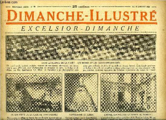 Dimanche-Illustr n 73 - Dans le silence de la fort : les biches et les daims effarouchs, Un homme d'affaires au XVe sicle : Jacques Coeur par Funck-Brentano, Les pirates de la mer par H.G. Wells, Bicot, prsident de club, la rception des recrues