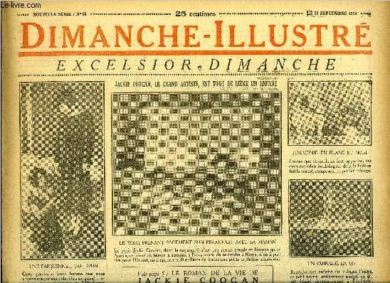 Dimanche-Illustr n 83 - La vraie psychologie de Jackie Coogan par Jean Vignaud, Le coffre d'Argenterie par E.W. Hornung, Bicot, prsident de club, dloyaut fminine, La famille Mirliton, superstitions, Un artiste par Max et Alex Fischer