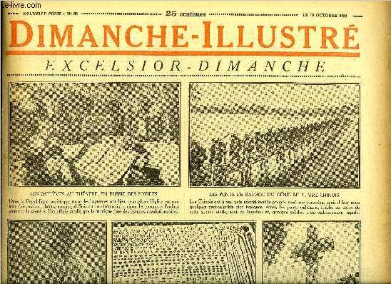 Dimanche-Illustr n 86 - Les baptmes au thatre, en Russie des soviets, Les ponts de bambou du gnie militaire chinois, Des champs de Waterloo aux routes de l'exil par H. de Fels, Le tigre du major Atkinson par Maurice Level, Bicot, prsident de club