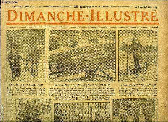 Dimanche-Illustr n 97 - Un avion sur le march aux puces de Bruxelles, Lamartine, pote et tribun par Jean Bernard, Le lion par J.H. Rosny, Bicot, prsident de club, une contre offensive victorieuse, La famille Mirliton, un peu d'hygine, Les conditions