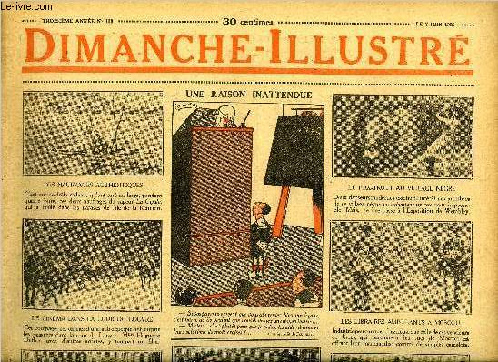 Dimanche-Illustr n 119 - Jackie Coogan et son jeune frre, Le gai scarron par Jules Chancel, Retir des affaires par Conan Doyle, Bicot, prsident de club, devient homme sandwich, La famille Mirliton, ou l'on retrouve l'oncle Prosper, Tmoin