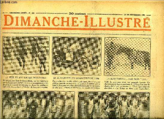 Dimanche-Illustr n 134 - Premiers rsultats de l'offensive, La mission financire est partie mercredi pour les Etats Unis, La dernire des conquistadores, l'impratrice Charlotte du Mexique par Maurice de Waleffe, L'homme aux six monstres par A. Conan