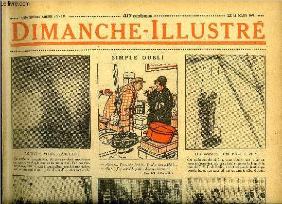 Dimanche-Illustr n 159 - Mis en minorit au cours du dbat financier, le ministre dmissionne, charg de constituer le nouveau cabinet, M. Arististe Briand parvient en quelques heures a mener a bien ses ngocations, Drouet, l'homme de Varennes par Jean