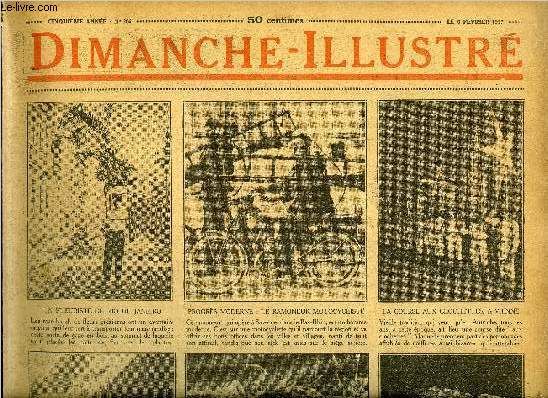 Dimanche-Illustr n 206 - L'accord sur le dsarmement ralis entre les ambassadeurs et le gouvernement allemand, Un hardi marin : La Prouse par H. de Fels, Le cachot mystrieux par Jacques Constant, L'hallali du forat par Jacques Czembre, Bicot