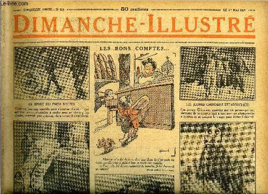 Dimanche-Illustr n 218 - M. Doumergue inaugure le tunnel du rove qui relie le Rhone au port de Marseille, L'abb de l'pe par Jean Bernard, Le miroir d'argent par Conan Doyle, Bicot, prsident de club, et le nain sauvage, La famille Mirliton