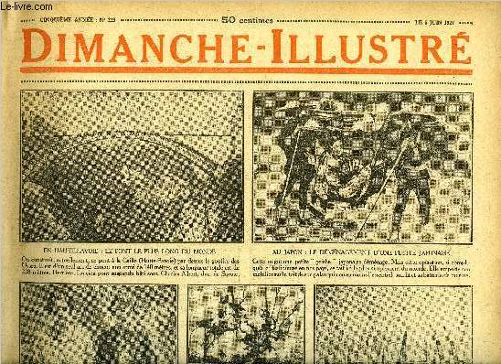 Dimanche-Illustr n 223 - Lindbergh reoit a Bruxelles et a Londres, un accueil triomphal, puis il regagne Paris et s'embarque pour l'Amrique, quinze jours aprs la russite de son raid merveilleux, Charles Lindbergh, ou l'apprentissage d'un hros