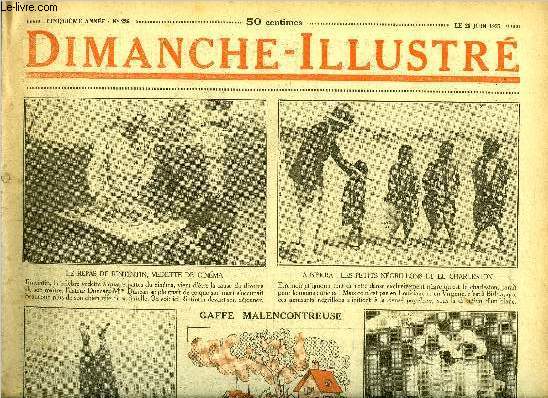 Dimanche-Illustr n 226 - Le projet de paix perptuelle entre la France et les Etats Unis, Nron, l'empereur incendiaire par Funck Brentano, La fort flottante par Hermann Scheffauer, Bicot, prsident de club, en plein nettoyage,Zig et Puce sont capturs