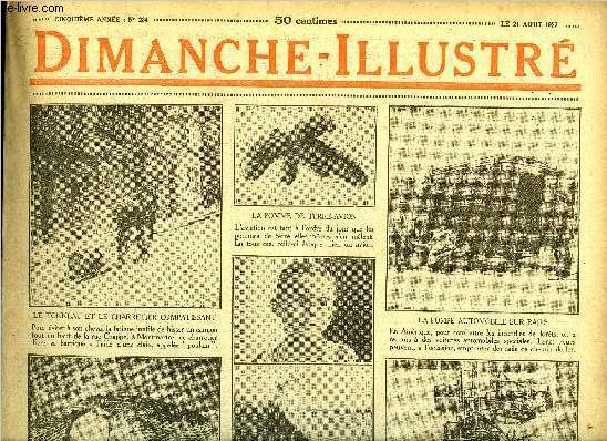 Dimanche-Illustr n 234 - Deux avions allemands avaient quitt Dessau pour tenter la traverse de l'Atlantique, ils chouent par suite du mauvais temps, Georges Bizet par Funck Brentano, Sur une ile dserte par Jacques Czembre, Bicot, prsident club