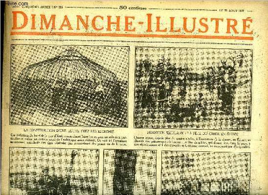 Dimanche-Illustr n 235 - Sacco et Vanzetti ont t excuts lundi a la prison de Charlestown, Casanova de Seingalt, l'innovateur de la loterie par Jules Chancel, Les coulants d'acier par Anna Katharine Green, Bicot, prsident de club, le chemineau