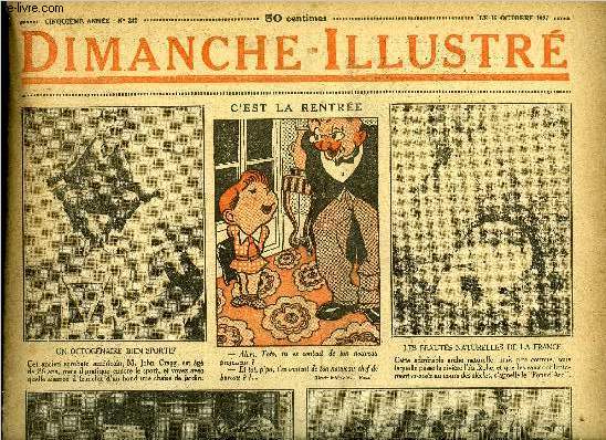 Dimanche-Illustr n 242 - Une amricaine mule de Lindbergh, Miss Ruth Elder quitte New York pour gagner Paris mais tombe en mer au Nord Est des iles Aores, Froissart, le premier reporter par Jules Chancel, La maison rouge par Henry de Forge, Bicot