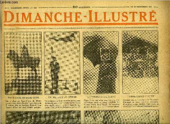 Dimanche-Illustr n 248 - Si Hamada, troisime fils de Moulay Youssef, nomm Sultan du Maroc, L'minence grise : le pre Joseph par le Dr Cabans, La danse dans la nuit par Lon Groc, Bicot, prsident de club fait une promenade mouvemente, La famille