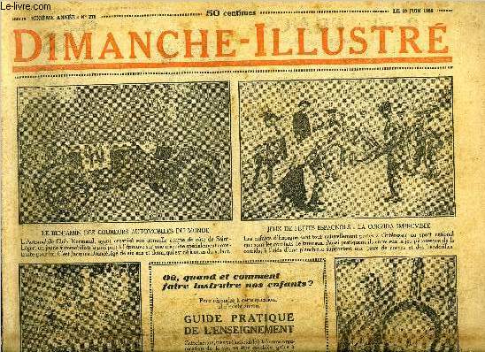 Dimanche-Illustr n 276 - M. Raymond Poincar donne lecture de la dclaration du gouvernement, Bonaparte, au 18 brumaire par H. de Fels, Le plus fourbe par Robert Barr, Bicot, prsident de club, est malade, Zig et Puce, a la recherche d'Alfred
