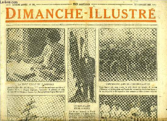 Dimanche-Illustr n 280 - M. Doumergue passe en revue quatre vingts de nos units de guerre, runies au havre, La vie de Paul de Kock, ou le roman d'un brave homme par Maurice Hamel, Le mdaillon par D.O. Marrama, Bicot, prsident de club, fait une bonne