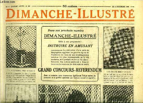 Dimanche-Illustr n 301 - Vers le rglement des rparations, La ratification du pacte de Paris, La gloire et la dtresse de Virginie Djazet par Maurice Hamel, Les fantaisies du prince de Ligurie par E. Philipps Oppenheim, Bicot, prsident de club