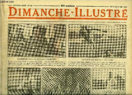 Dimanche-Illustr n 337 - La confrence qui doit liquider la guerre, conformment au compromis tabli a Genve, s'est ouverte a la Haye, Charles V, le sage par Ernest de Cantaloup, L'araigne blanche par Jean Sartne, Bicot, prsident de club, un beau