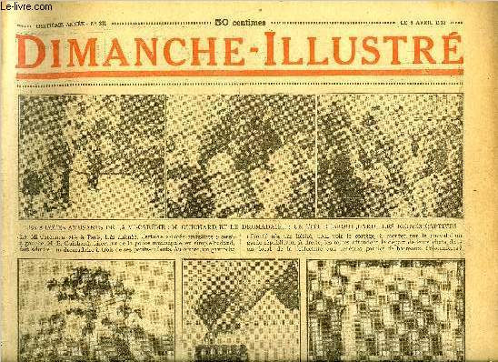 Dimanche-Illustr n 371 - La chambre a ratifi les accords de La Haye, Les trois librateurs de Cuba : Marti, Maco, Gomez par A. Lorbert, Le vrai diapason par R.T.M. Scott, Bicot, prsident de club, arrive trop tard, Zig et Puce au poteau de torture