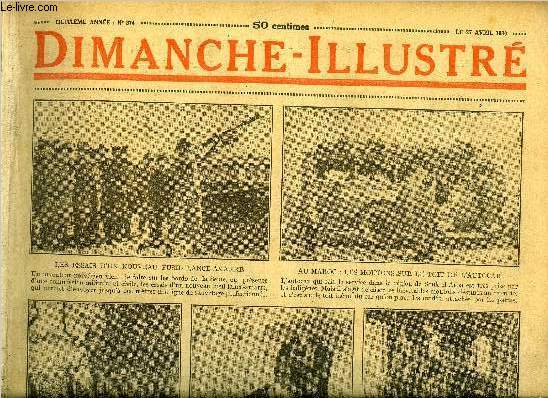 Dimanche-Illustr n 374 - Le trait qui met fin a la confrence navale de Londres a t sign mardi au palais Saint James, Le baron Gros par Gaston Derys, Une chute de temprature par R.T.M. Scott, Bicot, prsident de club, se fait expulser, Zig et Puce