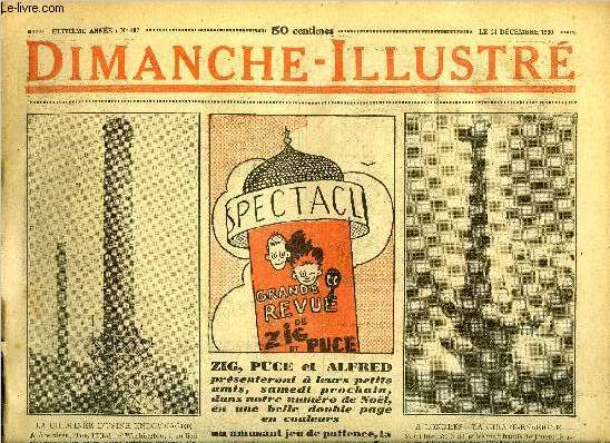 Dimanche-Illustr n 407 - Successivement : M. Louis Barthou et M. Pierre Laval, chargs par M. Gaston Doumergue de mettre sur pied le nouveau ministre, chouent dans leur tentative, La chasse fatale de Charles X par Jules Chancel, La comdie animale